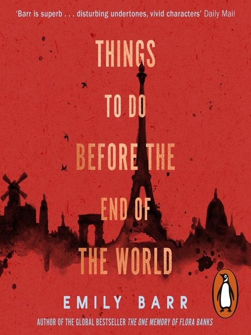 Title details for Things to do Before the End of the World by Emily Barr - Available